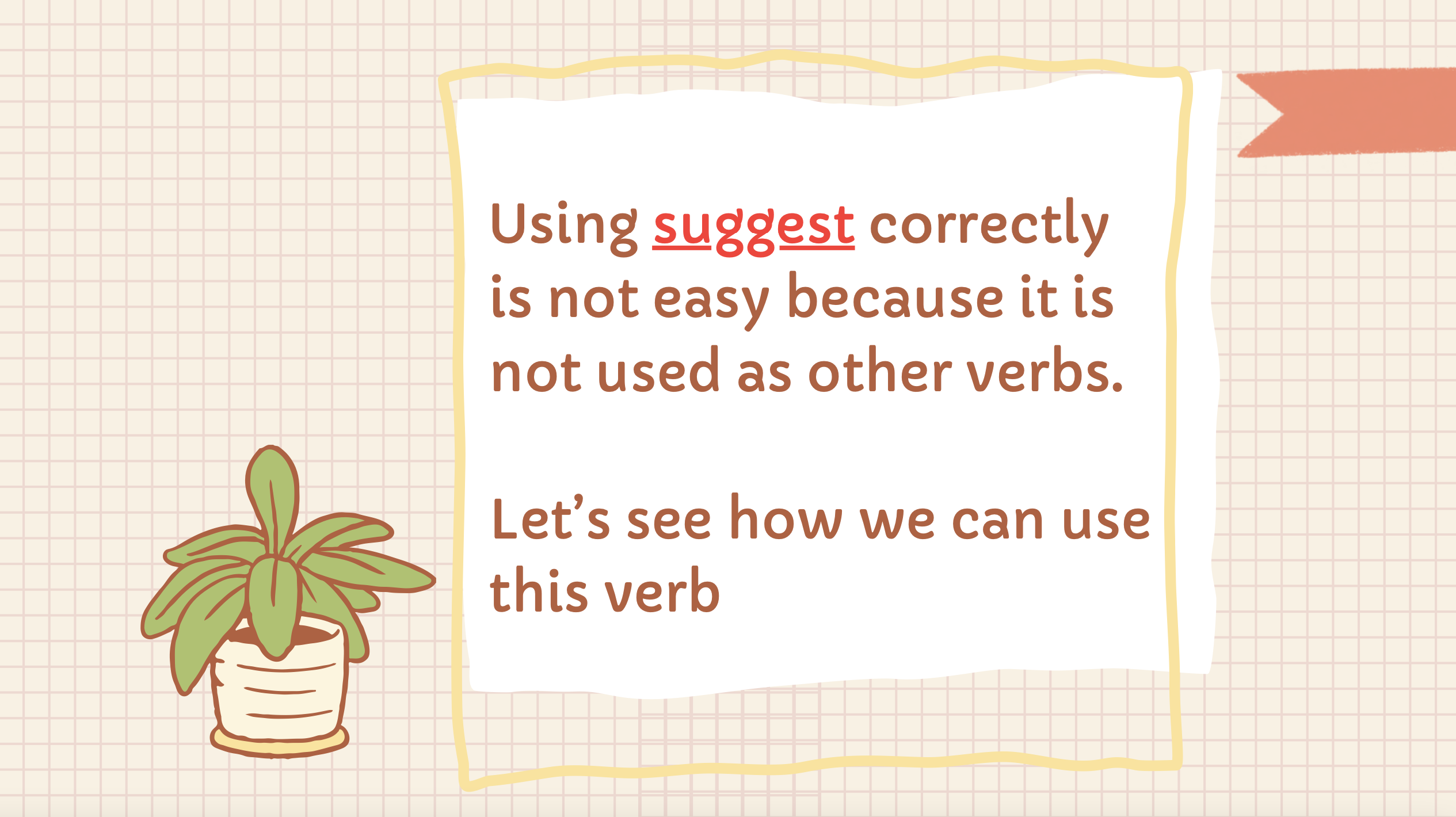 HOW TO USE THE VERB "SUGGEST" | First Image